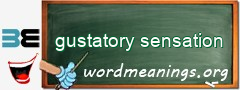 WordMeaning blackboard for gustatory sensation